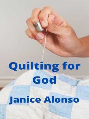 cover image of Quilting for God